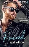 Ruined by April  Wilson