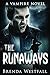 The Runaways: A Vampire Novel