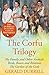 The Corfu Trilogy by Gerald Durrell The Corfu Trilogy by Gerald Durrell