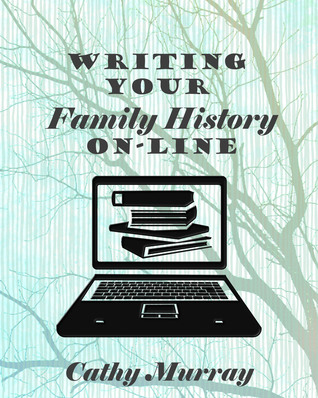 Writing Your Family History On-Line
