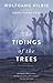 The Tidings of the Trees