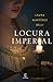 Locura imperial