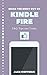 Kindle Fire Manual by Alex Hoffman