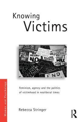 Knowing Victims (Women and Psychology)