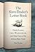 The Slave-Trader's Letter-Book: Charles Lamar, The Wanderer, and Other Tales of the African Slave Trade (UnCivil Wars)