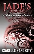 Jade's Descent