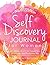 Self Discovery Journal for ...