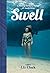 Swell: A Sailing Surfer's Voyage of Awakening