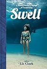 Swell by Liz  Clark