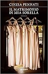 Il matrimonio di mia sorella by Cinzia Pennati