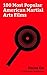 Focus On: 100 Most Popular American Martial Arts Films: The Accountant (2016 film), Jack Reacher (film), Teenage Mutant Ninja Turtles: Out of the Shadows, ... Mortal Kombat (film), Kung Fu Panda, etc.