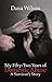 My Fifty-Two Years of Domestic Abuse by Dana Wilson