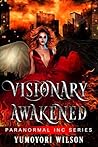 Visionary Awakened