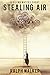 Stealing Air by Ralph Walker