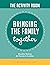 Bringing The Family Togethe...
