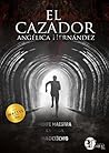 EL CAZADOR: SAGA ...