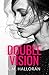 Double Vision (Vision #1)