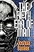 The Fifth Era of Man