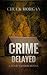 Crime Delayed: A Buck Taylo...
