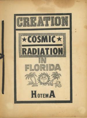 Creation: Cosmic Radiation in Florida (Paperback)