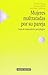 Mujeres maltratadas por su pareja by Vanesa Padilla
