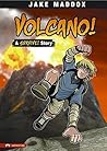 Volcano!: A Survive! Story (Jake Maddox Sports Stories)