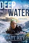 Deep Water: A Sto...