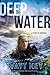 Deep Water: A Story of Survival