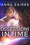 Ossessioni intime by Anna Zaires