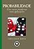 Probabilidade: Um Curso Moderno com Aplicações (Portuguese Edition)