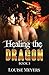 Healing the Dragon (Dragon ...