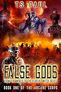 False Gods: From the World of the Federal Witch Series
