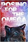 Posing for the Omega by Sydnee B.