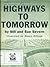 Highways to Tomorrow