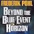 Beyond the Blue Event Horizon (Heechee Saga, #2)