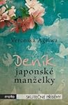Deník japonské manželky by Veronika Ageiwa