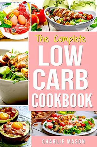 Low Carb Diet Recipes Cookbook: Easy Weight Loss With Delicious Simple Best Ketogenic Recipes To Cook: Low Carb Snacks Food Cookbook Weight Loss Low Carb ... low carb pasta low carb pancake mix w) (Kindle Edition)