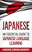 Japanese: An Essential Guid...
