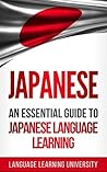 Japanese: An Esse...