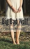 Big Bad Wolf: a shifter erotic fantasy (wolf shifter, alpha)