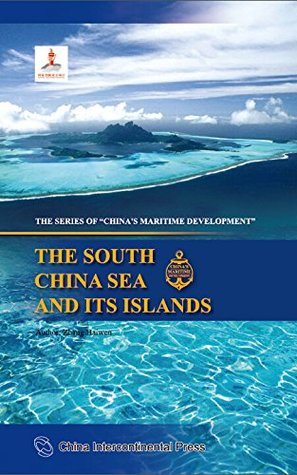 The South China Sea And Its Island (Chinese Ocean Series) (English Edition)【China Intercontinental Press - 五洲传播出版社】