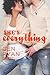 She's Everything (Hoplelessly Devoted #4)