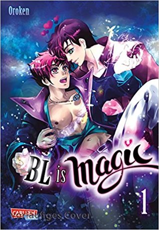 BL is magic!, Band 1 (Paperback)