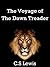 The Voyage of The Dawn Treader