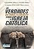 As verdades que nunca te contaram sobre a Igreja Católica by Alexandre Varela