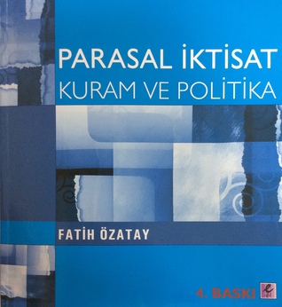 Parasal İktisat - Kuram ve Politika (Paperback)