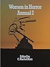 Women in Horror Annual 2 by C. Rachel Katz