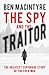 The Spy and the Traitor by Ben Macintyre