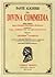 La Divina Commedia - Testo critico della Società Dantesca Italiana riveduto, col commento scartazziniano rifatto da Giuseppe Vandelli - Aggiuntovi il rimario perfezionato di L. Polacco e l'indice dei nomi proprii e di cose notabili
