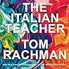 The Italian Teacher by Tom Rachman